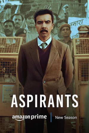 Aspirants Season 1 - 2 Hindi AMZN Prime Originals Complete Web Series 480p 720p 1080p WEB-DL