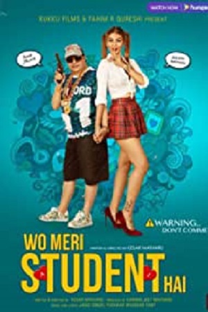 Wo Meri Student Hai 2021 Hindi Full Movie 480p 720p