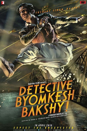 Detective Byomkesh Bakshy 2015 Hindi Full Movie 480p 720p 1080p