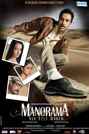 Manorama Six Feet Under 2007 Hindi Full Movie 480p 720p 1080p