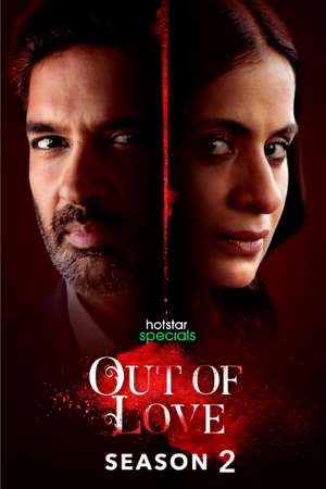 Out Of Love Season 2 - Episodes 05 Added Hindi Hotstar Specials WEB Series 480p 720p HDRip