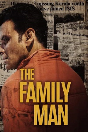 The Family Man 2019 Season 1 Hindi Complete Amazon Prime WEB Series 480p 720p 1080p HDRip