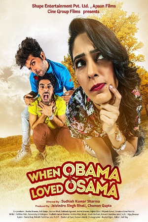 When Obama Loved Osama 2018 Hindi Full Movie WEB-DL 480p 720p 1080p