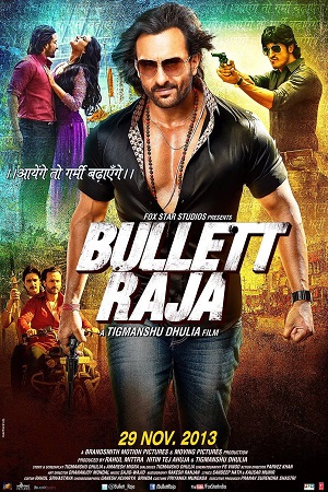 Bullett Raja 2013 Hindi Full Movie 480p 720p 1080p