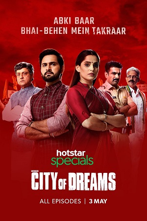 City of Dreams 2019 Season 1 Hindi Complete Hotstar Specials WEB Series 480p & 720p