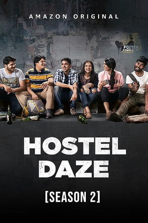 Hostel Daze 2021 Season 2 Hindi Complete Amazon Prime WEB Series 480p 720p 1080p WEB-DL