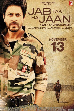 Jab Tak Hai Jaan 2012 Hindi Full Movie 480p 720p 1080p