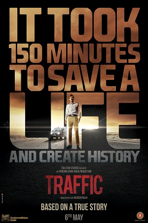 Traffic 2016 Hindi Full Movie 480p 720p 1080p