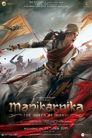 Manikarnika 2019 Hindi Full Movie 480p 720p 1080p