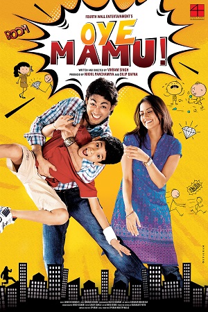 Oye Mamu! 2021 Hindi Full Movie 480p 720p 1080p
