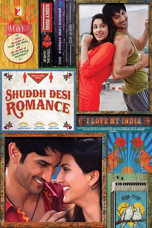 Shuddh Desi Romance 2013 Hindi Full Movie 480p 720p 1080p