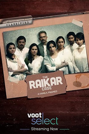 The Raikar Case 2020 Season 1 Hindi Complete Voot Originals WEB Series 480p 720p HDRip