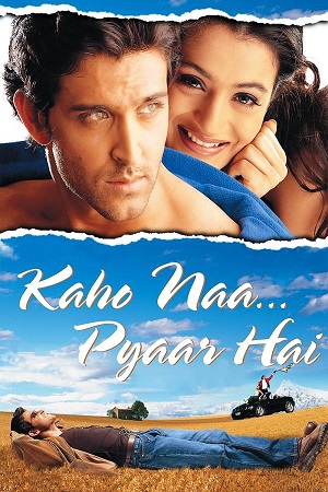 Kaho Naa Pyaar Hai 2000 Hindi Full Movie 480p 720p 1080p
