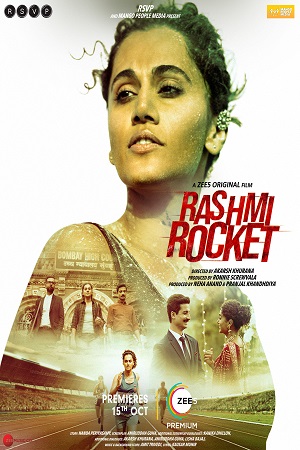 Rashmi Rocket 2021 Hindi Full Movie 480p 720p 1080p