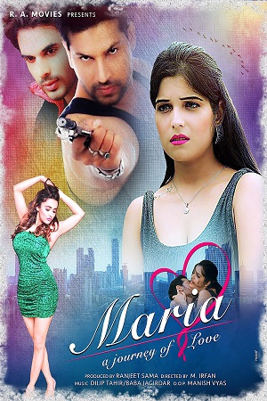 Mariya Journey Of Love 2021 Hindi Full Movie 480p 720p
