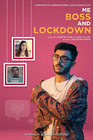 Me, Boss and Lockdown 2021 Season 1 Hindi Complete DSNP WEB Series 720p HDRip