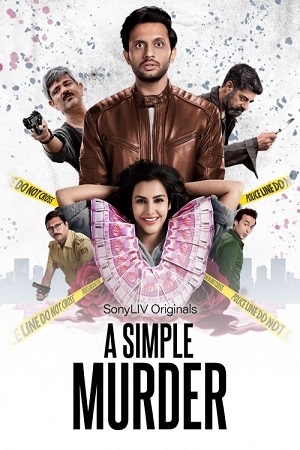 A Simple Murder 2020 Season 1 Hindi Complete SonyLiv WEB Series 480p 720p HDRip