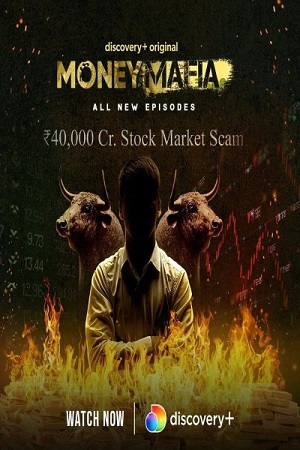 Money Mafia Season 1 - 3 Hindi Complete Discovery- Original WEB Series 480p 720p HDRip