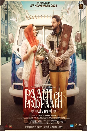 Paani Ch Madhaani 2021 Punjabi Movie WeB-DL 480p 720p 1080p