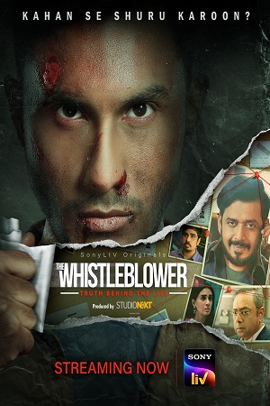 The Whistleblower 2021 Season 1 Hindi Complete SonyLiv WEB Series 480p 720p 1080p WEB-DL