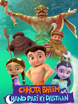 Chhota Bheem aur Chand Pari ki Dastaan 2021 Hindi Full Movie 480p 720p 1080p