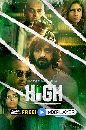 High 2020 Season 1 Hindi Complete MX Player WEB Series 480p 720p WEB-DL