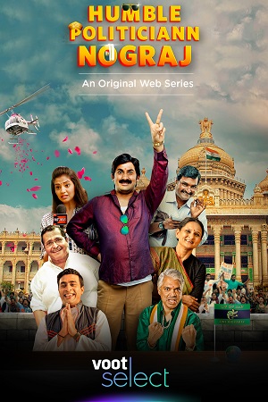 Humble Politiciann Nograj 2022 Season 1 Hindi Voot Select Complete WEB Series 480p 720p 1080p WEB-DL