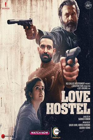 Love Hostel - ZEE5 Original 2022 Hindi Full Movie 480p 720p 1080p