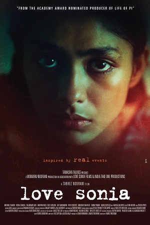 Love Sonia 2018 Hindi Full Movie 480p 720p HDRip