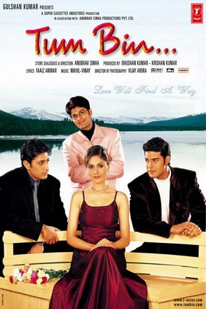 Tum Bin 2001 Hindi Full Movie 480p 720p 1080p