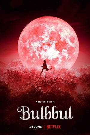 Bulbbul 2020 Hindi Full Movie WEB-DL 480p 720p 1080p