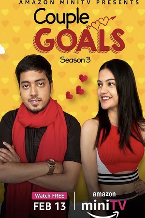 Couple Goals Season 3 - 4 Hindi Amazon Mini TV Series 720p 1080p WEB-DL