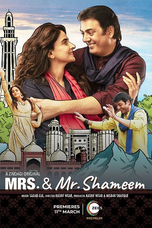 Mrs. And Mr. Shameem 2022 Season 1 Hindi Complete Zee5 Exclusive WEB Series 480p 720p WEB-DL