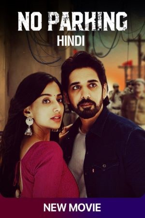 No Parking 2021 Hindi Dubbed Movie WeB-DL 480p 720p 1080p