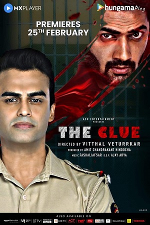 The Clue Season 1 2022 Hindi Complete Web Series 480p 720p WEB-DL
