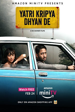 Yatri Kripya Dhyan De 2022 Hindi Amazon Short Film 480p 720p 1080p