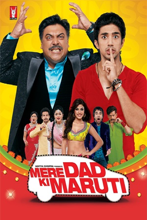 Mere Dad Ki Maruti 2013 Hindi Full Movie WeB-DL 480p 720p 1080p
