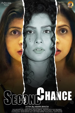 Second Chance 2022 Hindi Full Movie 480p 720p 1080p