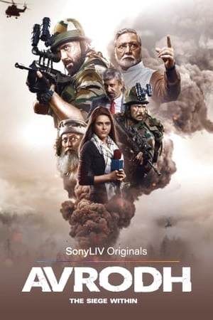 Avrodh The Siege Within Season 1 2020 Hindi Complete SonyLiv WEB Series 480p 720p 1080p WEB-DL