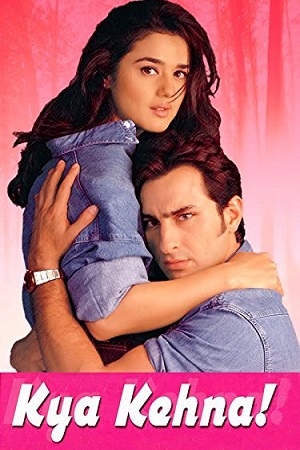 Kya Kehna 2000 Hindi Full Movie WEB-DL 480p 720p 1080p