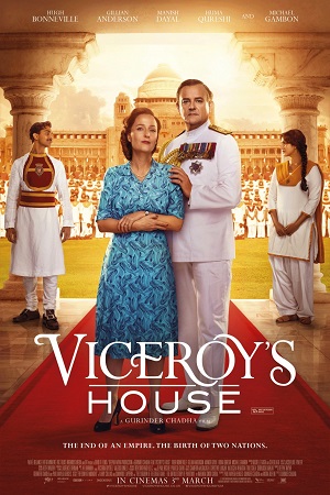 Partition 1947 - Viceroy’s House 2017 Hindi Full Movie WEB-DL 480p 720p