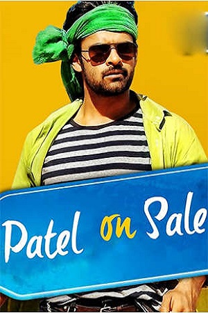 Patel On Sale 2016 Dual Audio Hindi - Telugu Full Movie WEB-DL 480p 720p 1080p