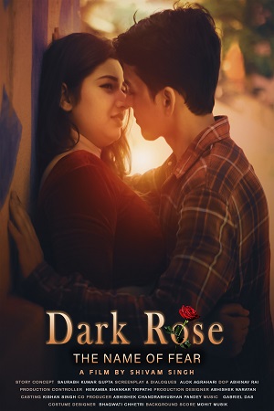 Dark Rose The Name of Fear 2022 Hindi Full Movie 480p 720p 1080p