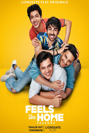 Feels Like Home Season 1 - 2 Hindi Lionsgate Play Complete WEB Series 480p 720p HDRip