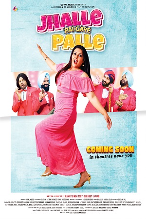 Jhalle Pai Gaye Palle 2022 Punjabi Full Movie WEB-DL 480p 720p 1080p