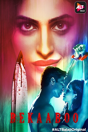 Bekaaboo 2019 Season 1 Hindi Complete ALTBalaji WEB Series 480p 720p HDRip