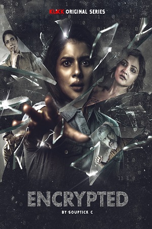 Encrypted Season 1 2022 Bengali KLiKK Original Complete Web Series 480p 720p WEB-DL