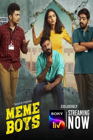Meme Boys Season 1 2022 Hindi SonyLIV Complete Web Series 480p 720p WEB-DL