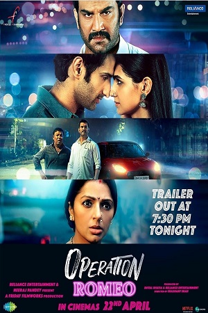 Operation Romeo 2022 Hindi Full Movie Netflix WEB-DL 480p 720p 1080p
