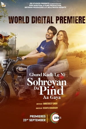 Sohreyan Da Pind Aa Gaya 2022 Punjabi Full Movie WEB-DL 480p 720p 1080p